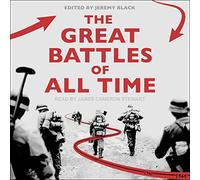 The Great Battles of All Time