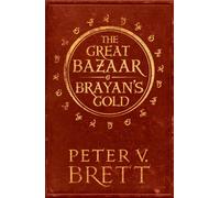 The Great Bazaar and Brayan’s Gold : Stories from the Demon Cycle Series