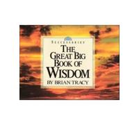 The Great Big Book of Wisdom (Successories)