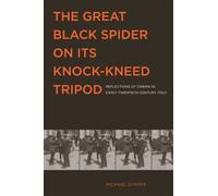 The Great Black Spider on Its Knock-Kneed Tripod : Reflections of Cinema in Early Twentieth-Century Italy