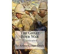 The Great Boer War: Illustrated
