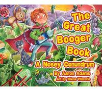 The Great Booger Book: A Nosy Conundrum