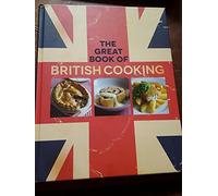 The Great Book of British Cooking