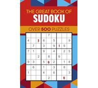 The Great Book of Sudoku: Over 500 Puzzles