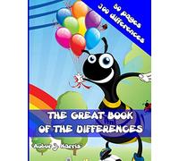 The great book of the differences: Find the 7 diferences for kids