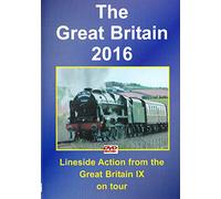 The Great Britain 2016 Dvd: Lineside Action from the Great Britain IX on Tour