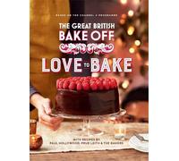 The Great British Bake Off: Love to Bake