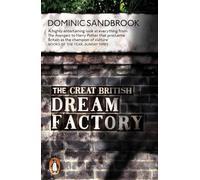The Great British Dream Factory