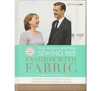 [(The Great British Sewing Bee: Fashion with Fabric)] [By (author) Claire-Louise Hardie] published on (February, 2015)