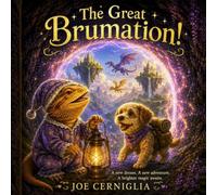 The Great Brumation (Tulip's Magical Travels)