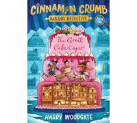 The Great Cake Caper (Cinnamon Crumb, Baking Detective, 1)