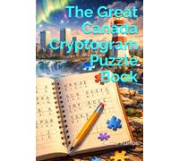 The Great Canada Cryptogram Puzzle Book