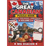 The Great Canadian Puzzle Book Volume 2: Crosswords, Word Searches, Trivia & Quizzes, Sudoku, Number Searches & More Canadian Fun