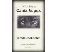 The Great Canis Lupus