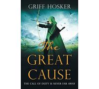 The Great Cause: 5 (Lord Edward's Archer)