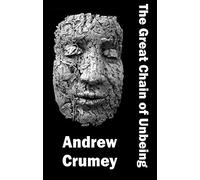 The Great Chain of Unbeing (Dedalus Original Fiction in Paperback)