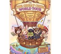 THE GREAT CHIBI WORLD TOUR: An English Word Chain & Search and Find Around the World (Coloring & Activity Book) (Chibi Friends Coloring Book Series)