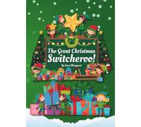 The Great Christmas Switcheroo!