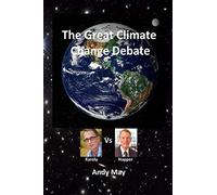 The Great Climate Change Debate: Karoly v Happer
