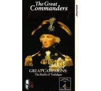 The Great Commanders: Nelson [VHS]