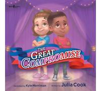 The Great Compromise (Leader I'll Be): Volume 2