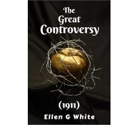 The Great Controversy (1911)