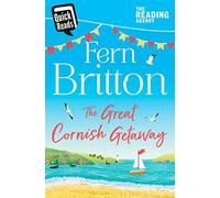 The Great Cornish Getaway (Quick Reads 2018): A Delightful Adult Fiction Novel Set in a Sunny Seaside Village in Cornwall