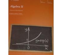 The Great Courses Algebra 2 (COURSE WORKBOOK)
