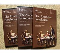 The Great Courses: American Revolution by Allen C. Guelzo
