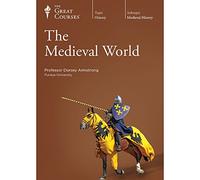 The Great Courses: Medieval World