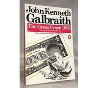 The Great Crash 1929 by John Kenneth Galbraith (2009)
