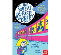 The Great Crisp Robbery (Izzy and Friends)
