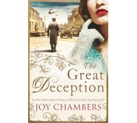 The Great Deception: A thrilling saga of intrigue, danger and a search for the truth