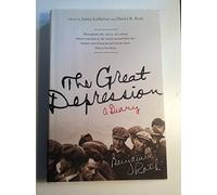 The Great Depression: A Diary