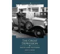 The Great Depression : Facts and Fictions