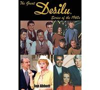 The Great Desilu Series of the 1960s