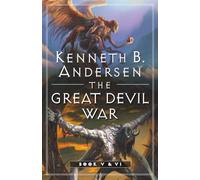 The Great Devil War Book V & VI: The Fallen Angel & The Fallen Devil (The Great Devil War Combo Edition)