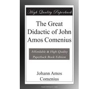 The Great Didactic of John Amos Comenius