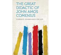 The Great Didactic of John Amos Comenius