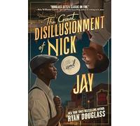 The Great Disillusionment of Nick and Jay