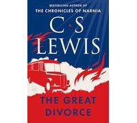 The Great Divorce: A Dream: No. 10 (Collected Letters of C.S. Lewis)