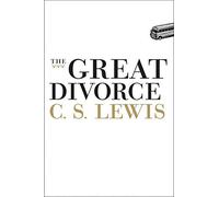 The Great Divorce by C. S. Lewis (2009-03-03)