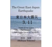 The Great East Japan Earthquake 3.11