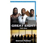 The Great Eight Part One