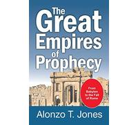 The Great Empires of Prophecy