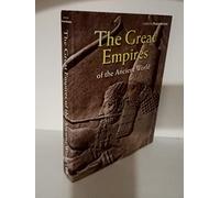 The Great Empires of the Ancient World