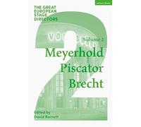 The Great European Stage Directors Volume 2: Meyerhold, Piscator, Brecht (Great Stage Directors)