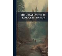 The Great Events By Famous Historians