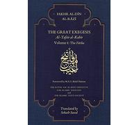 The Great Exegesis : Volume I: The Fatiha
