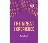 The Great Experience by Farr Julia Paperback Repro India Limited